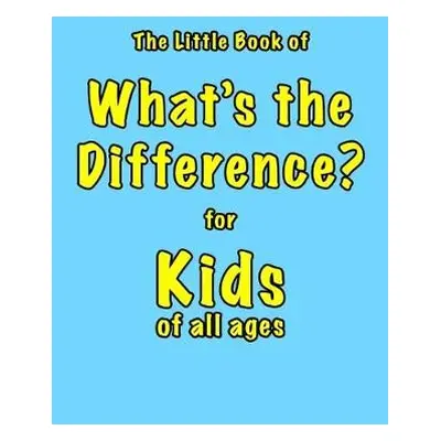 Little Book of What's the Difference - Ellis, Martin