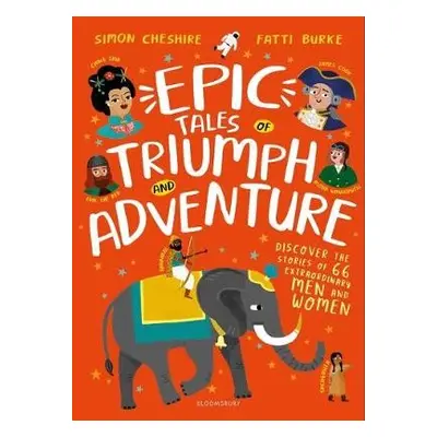 Epic Tales of Triumph and Adventure - Cheshire, Simon