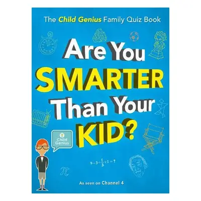 Are You Smarter Than Your Kid? - Wall to Wall Media Limited