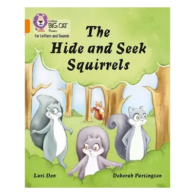 Hide and Seek Squirrels - Don, Lari