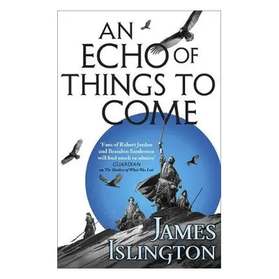 Echo of Things to Come - Islington, James