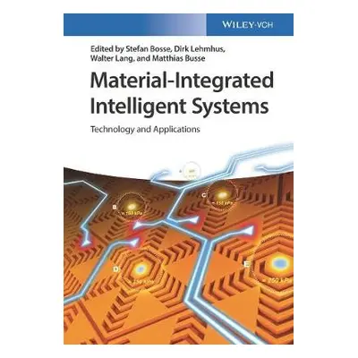 Material-Integrated Intelligent Systems