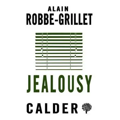 Jealousy - Robbe-Grillet, Alain