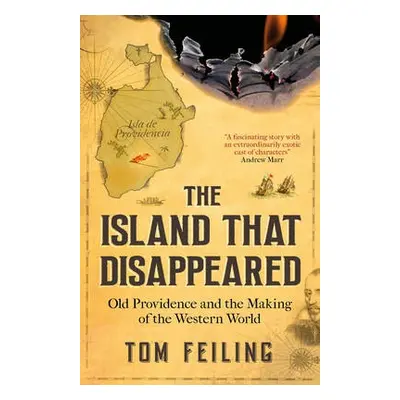 Island that Disappeared - Feiling, Tom