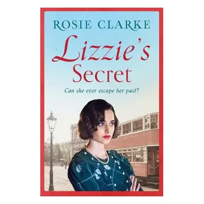 Lizzie's Secret - Clarke, Rosie