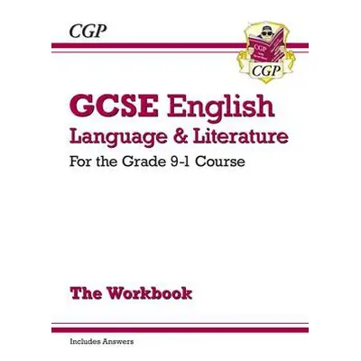 New GCSE English Language a Literature Exam Practice Workbook (includes Answers) - CGP Books