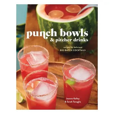 Punch Bowls and Pitcher Drinks - Clarkson Potter