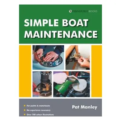 Simple Boat Maintenance - Manley, Pat