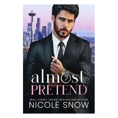 Almost Pretend - Snow, Nicole