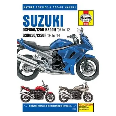 Suzuki GSF650/1250 Bandit a GSX650/1250F (07-14) Haynes Repair Manual - Mather, Phil