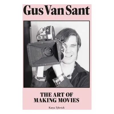 Gus Van Sant - Tylevich, Katya