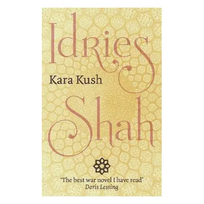 Kara Kush - Shah, Idries