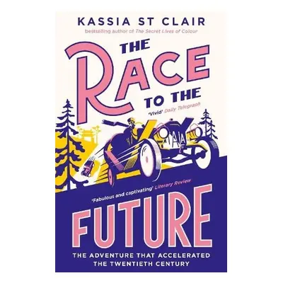 Race to the Future - Clair, Kassia St