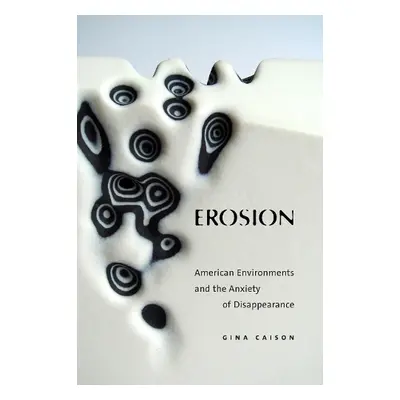 Erosion - Caison, Gina