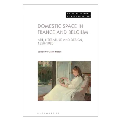 Domestic Space in France and Belgium