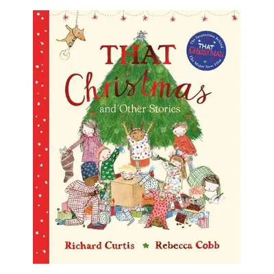 That Christmas and Other Stories - Curtis, Richard