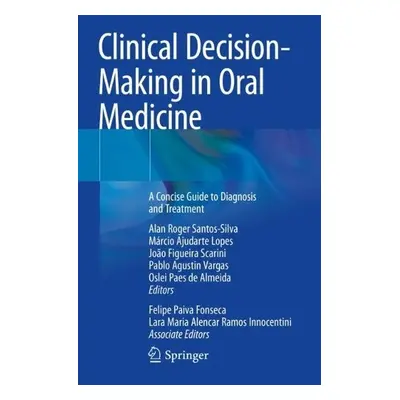 Clinical Decision-Making in Oral Medicine