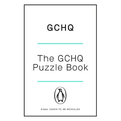 GCHQ Puzzle Book - GCHQ