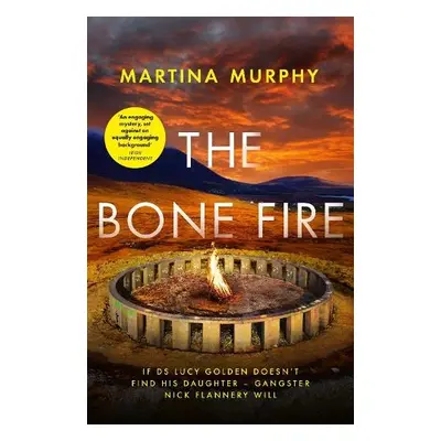 Bone Fire - Murphy, Martina