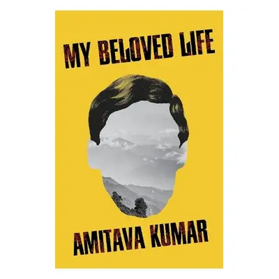 My Beloved Life - Kumar, Amitava