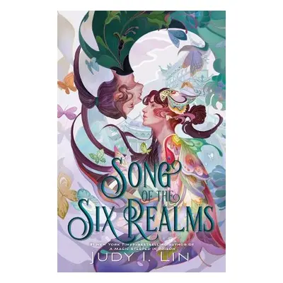 Song of the Six Realms - Lin, Judy I.