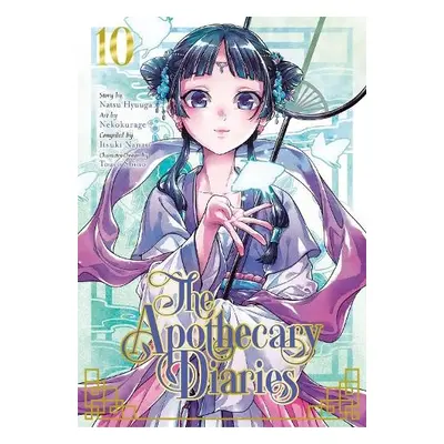 Apothecary Diaries 10 (Manga) - Hyuuga, Natsu a Nanao, Itsuki a Nekokurage