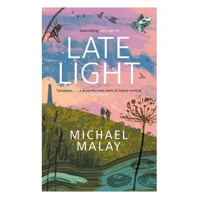 Late Light - Malay, Michael