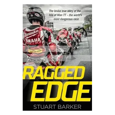 Ragged Edge - Barker, Stuart