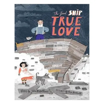 Ship called True Love - McWillams, John