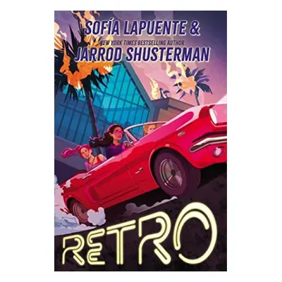 Retro - Lapuente, Sofia a Shusterman, Jarrod