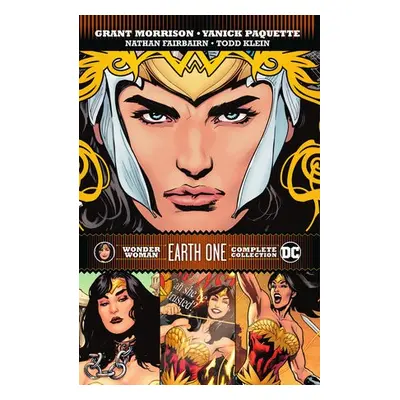 Wonder Woman: Earth One Complete Collection - Morrison, Grant a Paquette, Yanick