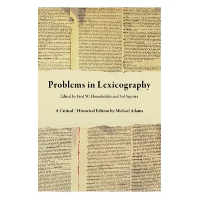 Problems in Lexicography - Adams, Michael