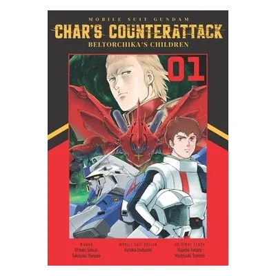 Mobile Suit Gundam: Char's Counterattack, Volume 1 - Yanase, Takayuki