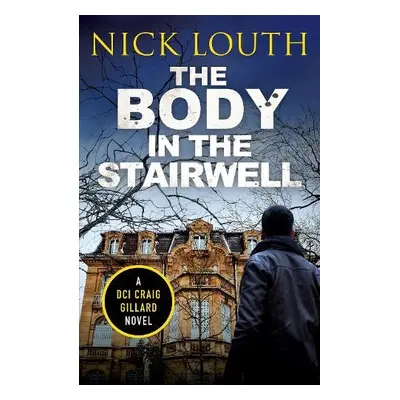 Body in the Stairwell - Louth, Nick