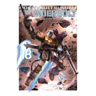 Mobile Suit Gundam Thunderbolt, Vol. 18 - Ohtagaki, Yasuo