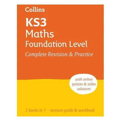 KS3 Maths Foundation Level All-in-One Complete Revision and Practice - Collins KS3