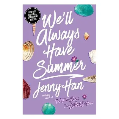 We'll Always Have Summer - Han, Jenny