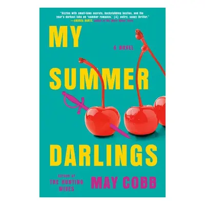 My Summer Darlings - Cobb, May