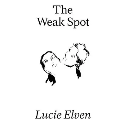 Weak Spot - Elven, Lucie