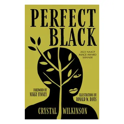 Perfect Black - Wilkinson, Crystal a Finney, Nikky a Davis, Ronald W.