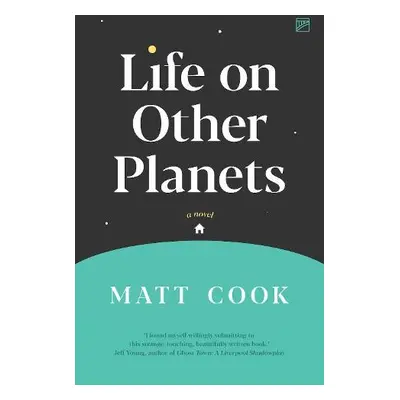 Life on Other Planets - Cook, Matt