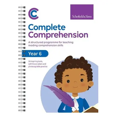 Complete Comprehension Book 6 - Sims, Schofield a a Lodge, Laura