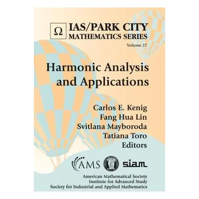 Harmonic Analysis and Applications