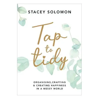 Tap to Tidy - Solomon, Stacey