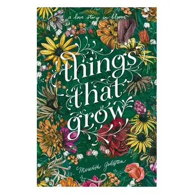 Things That Grow - Goldstein, Meredith