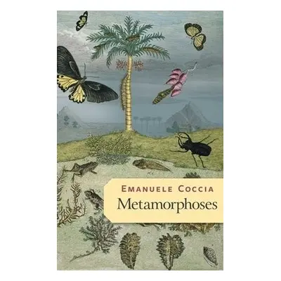 Metamorphoses - Coccia, Emanuele