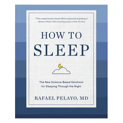 How to Sleep - Pelayo, Rafael