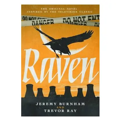 Raven - Burnham, Jeremy a Ray, Trevor