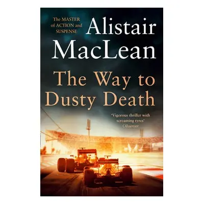 Way to Dusty Death - MacLean, Alistair