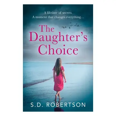 Daughter’s Choice - Robertson, S.D.